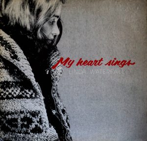 My Heart Sings, by Linda Waterfall (Trout 1979)